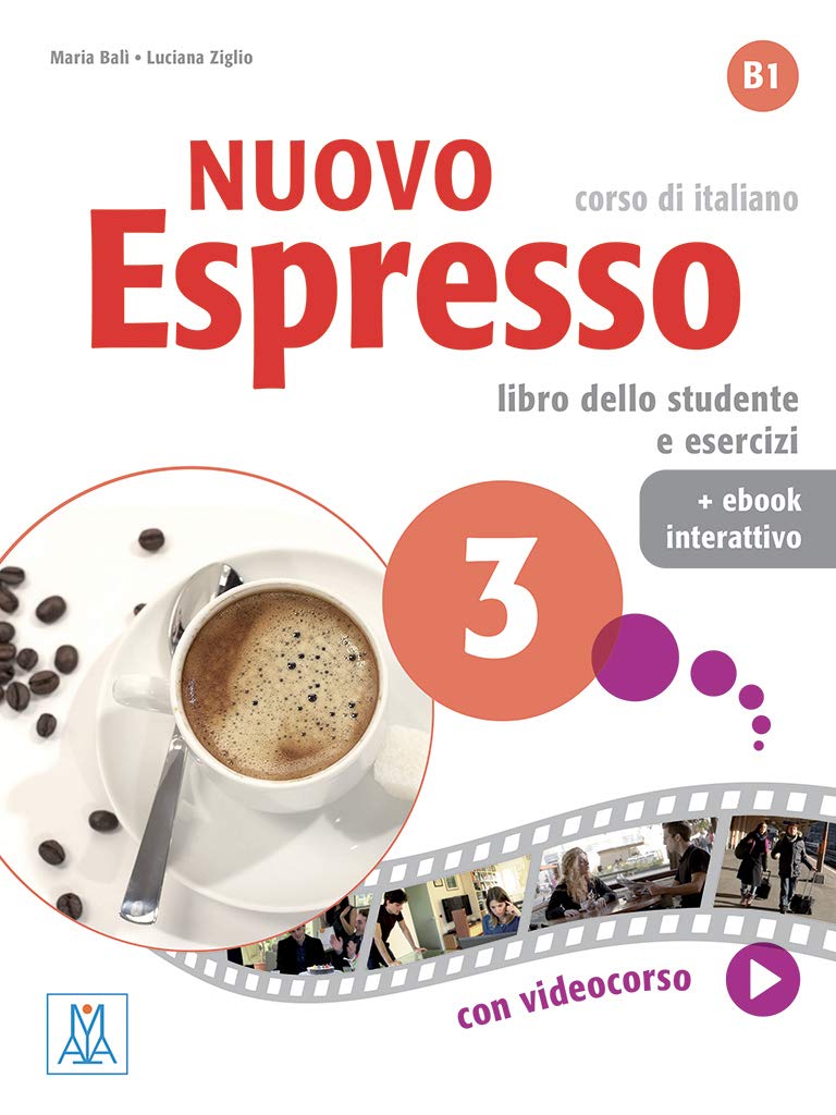 Nuovo Espresso 3. Libro studente e libro esercizi. Con e-book: nuovo alumno (+ E-book)