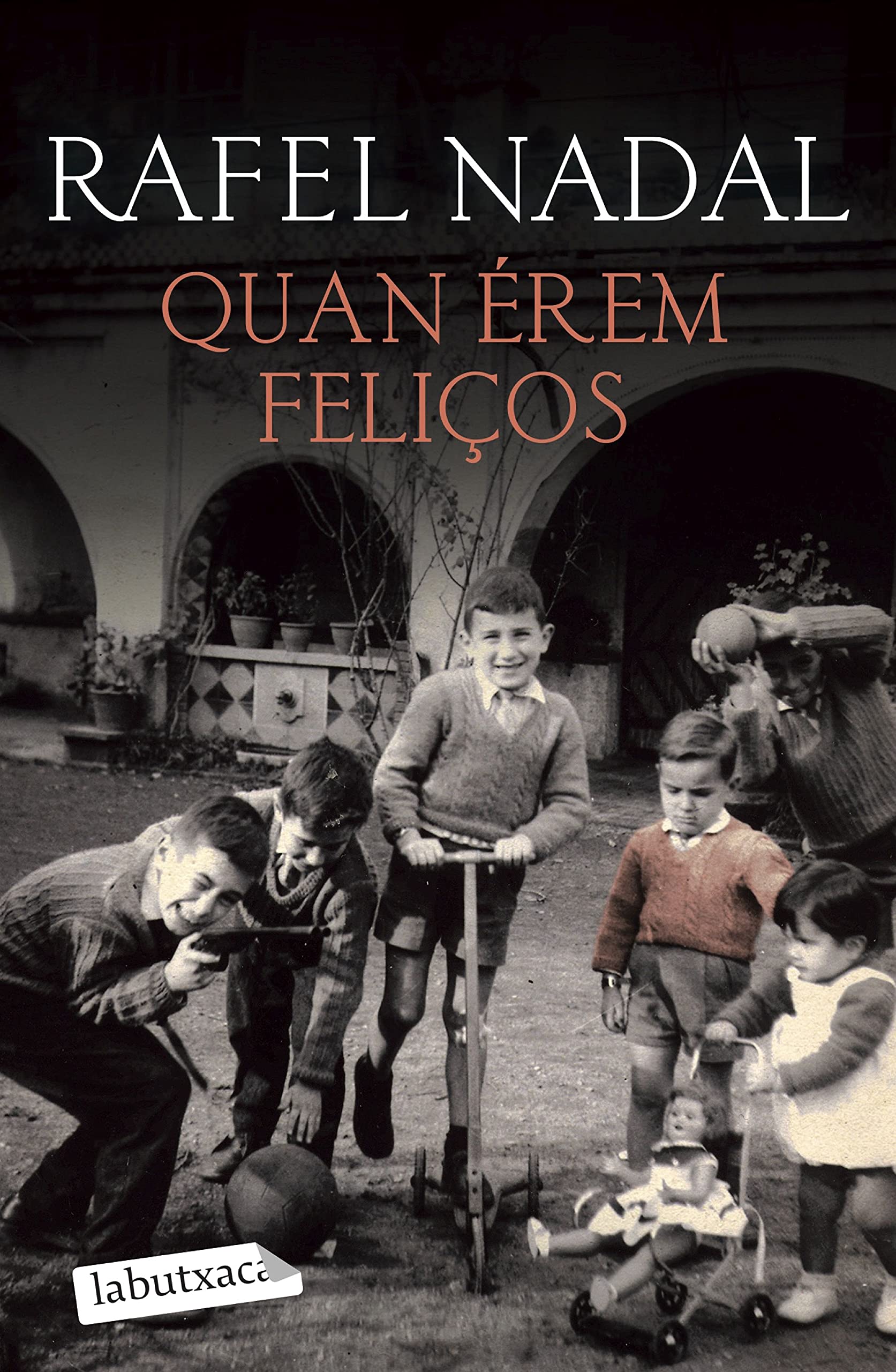 Quan érem feliços. Premi Josep Pla 2012