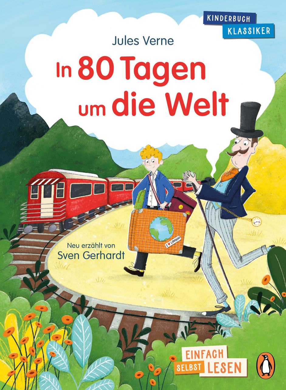 Einfach selbst lesen: Kinderbuchklassiker - In 80 Tagen um die Welt