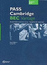 Pass Cambridge BEC Vantage. Teacher's guide