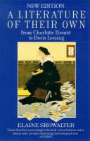 A Literature of Their Own : British Women Novelists from Bronte to Lessing