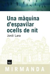 Una màquina d'espavilar ocells de nit