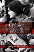 Crónica de la transición, 1973-1978