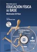 Materiales para la Educación Física de Base. Multimedia CD-Rom