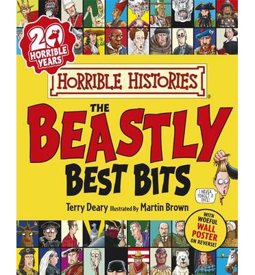 The Beastly Best Bits (Horrible Histories)