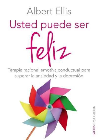 Usted puede ser feliz ( Nueva edición)