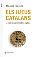 Els jueus catalans. La història que mai no t'han explicat