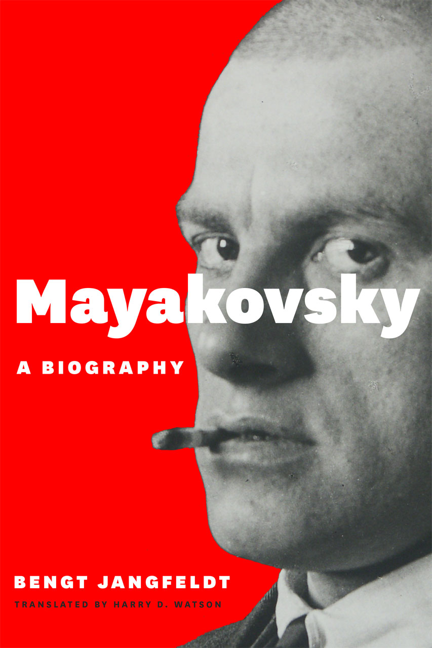 Mayakovsky: a biography