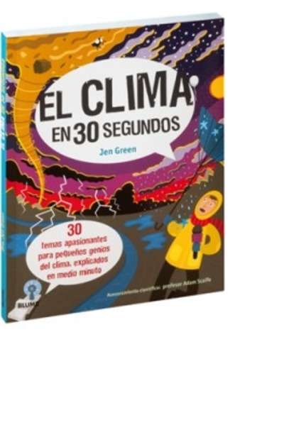 El clima en 30 segundos