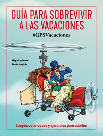 Guía para sobrevivir a las vacaciones