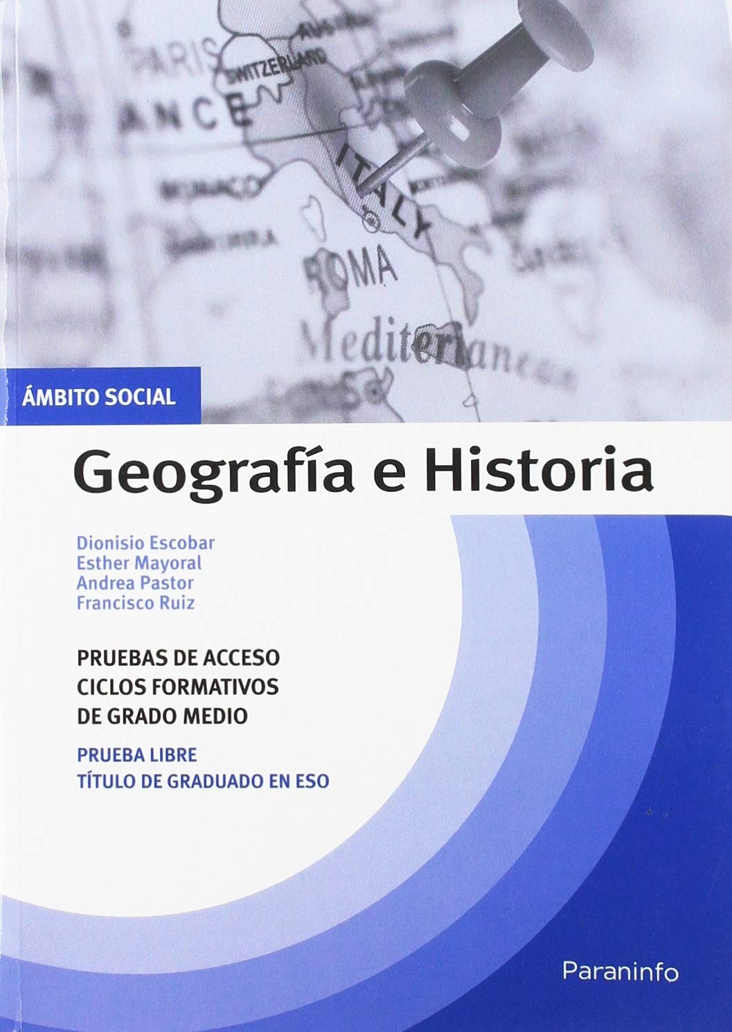 Geografía e Historia.-Pruebas de acceso Ciclos formativos Grado Superior