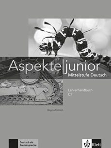 Aspekte Junior C1 - Lehrerhandbuch