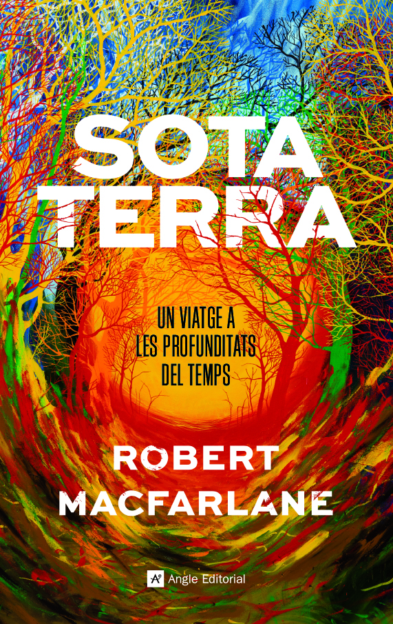 Sota terra. Un viatge a les profunditats del temps