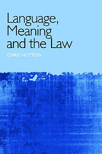 Language, Meaning and the Law