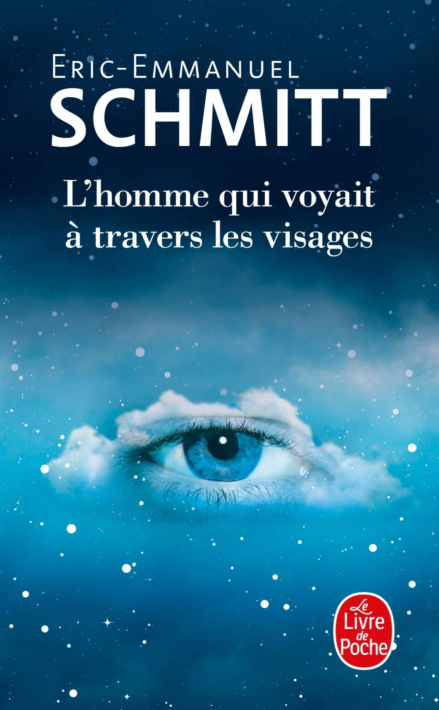 L'HOMME QUI VOYAIT A TREVERS LES VISAGES (Littérature)