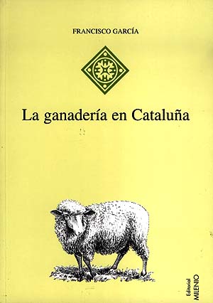 La ganadería en Cataluña.