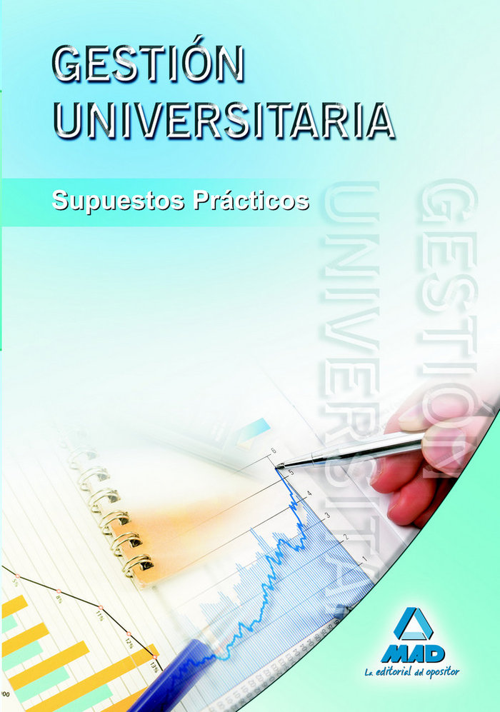 Gestión universitaria. Supuestos prácticos.