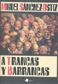 A trancas y barrancas