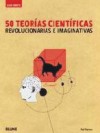 50 teorías científicas revolucionarias e imaginativas