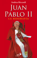 Juan Pablo II: la biografía