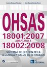 OHSAS 18001:07/18002:08