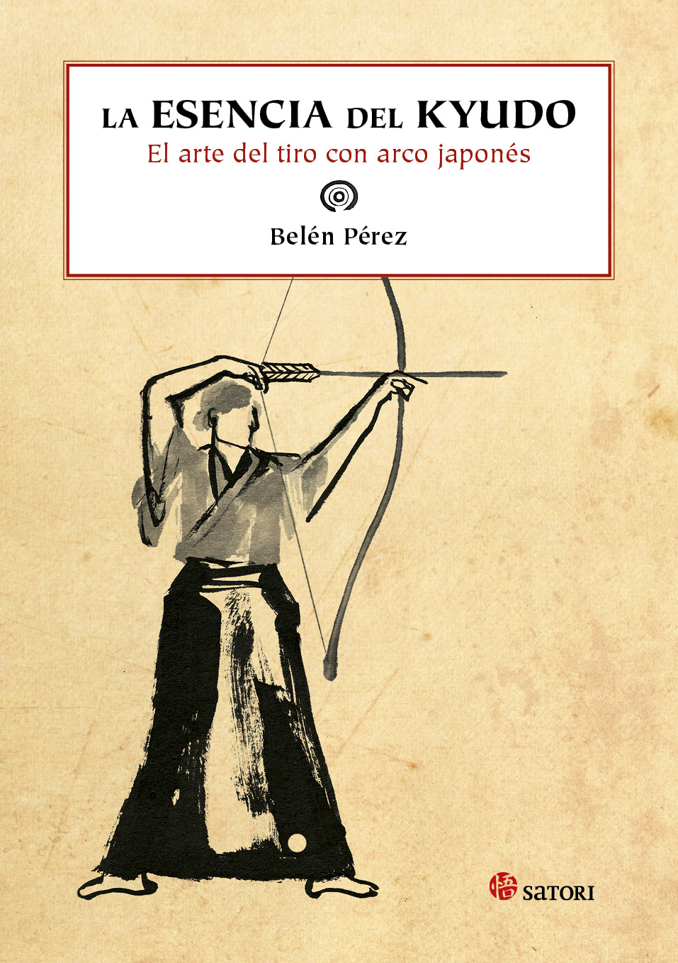 La esencia del kyudo. El arte del tiro con arco japonés