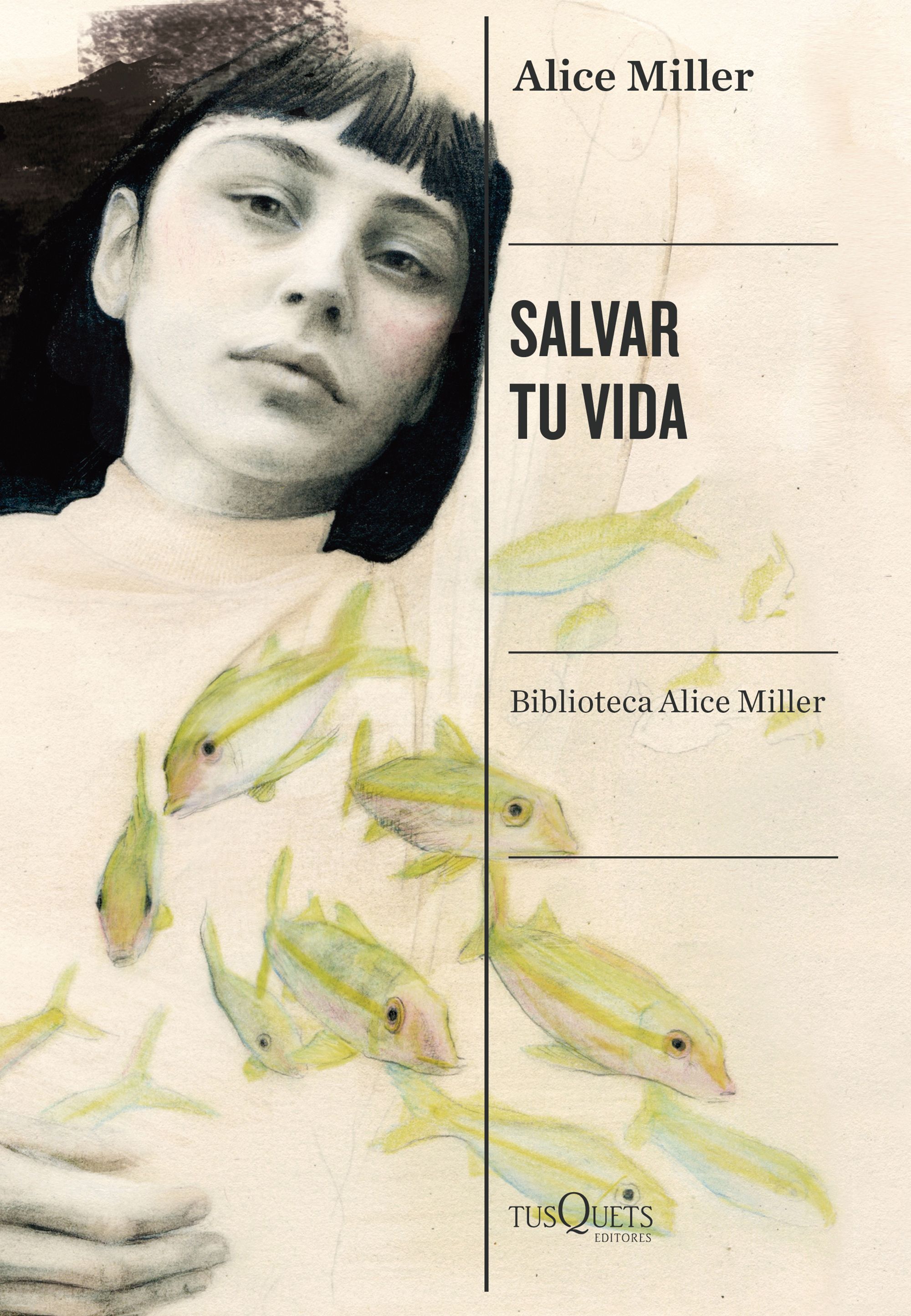 Salvar tu vida. La superación del maltrato en la infancia