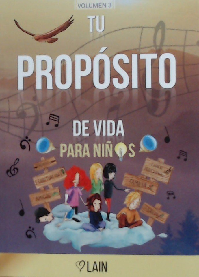 TU PROPOSITO DE VIDA PARA NIÑOS