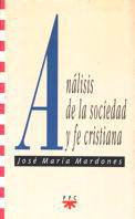 Análisis de la sociedad y fe critiana