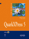 La biblia de QuarkXPress 5