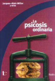 La psicosis ordinaria