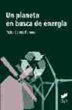 Un planeta en busca de energía