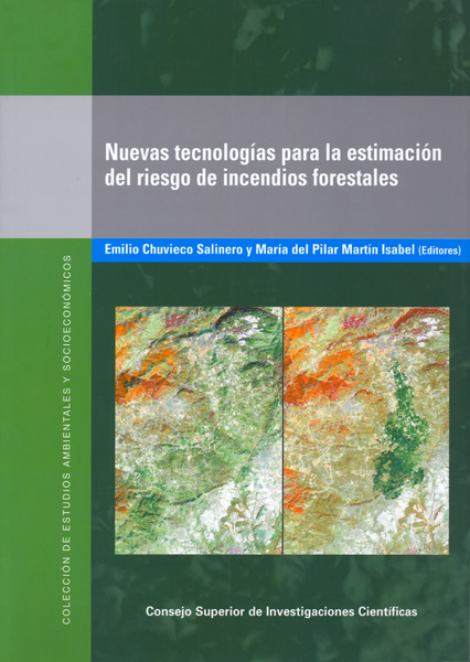 Nuevas tecnologías para la estimación del riesgo de incendios forestales