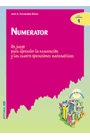 Numerator: un juego para aprender la numeración y las cuatro operaciones matemáticas