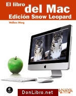 El libro del Mac . Edición Snow Leopard