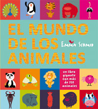 El mundo de los animales (un libro gigante con más de 150 animales)