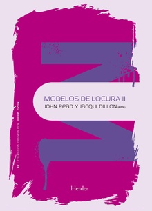 Modelos de locura II (Nueva edición del libro Modelos de locura)