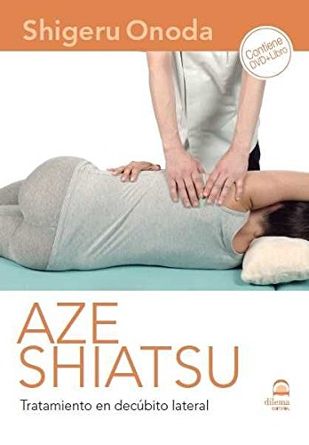 Aze Shiatsu. Tratamiento en decúbito lateral