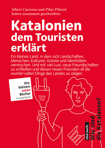 Katalonien dem Touristen erklärt