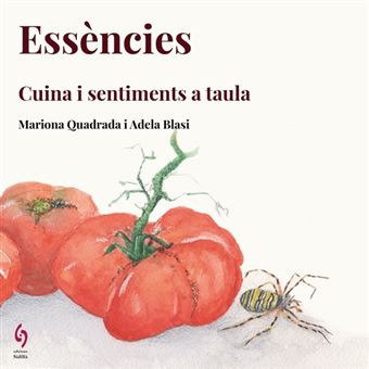 Essències. Cuina i sensacions a taula