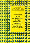 Mapas conceptuales y uves heurísticas de Gowin téncicas para todas lasareas de las enseñanzas medias