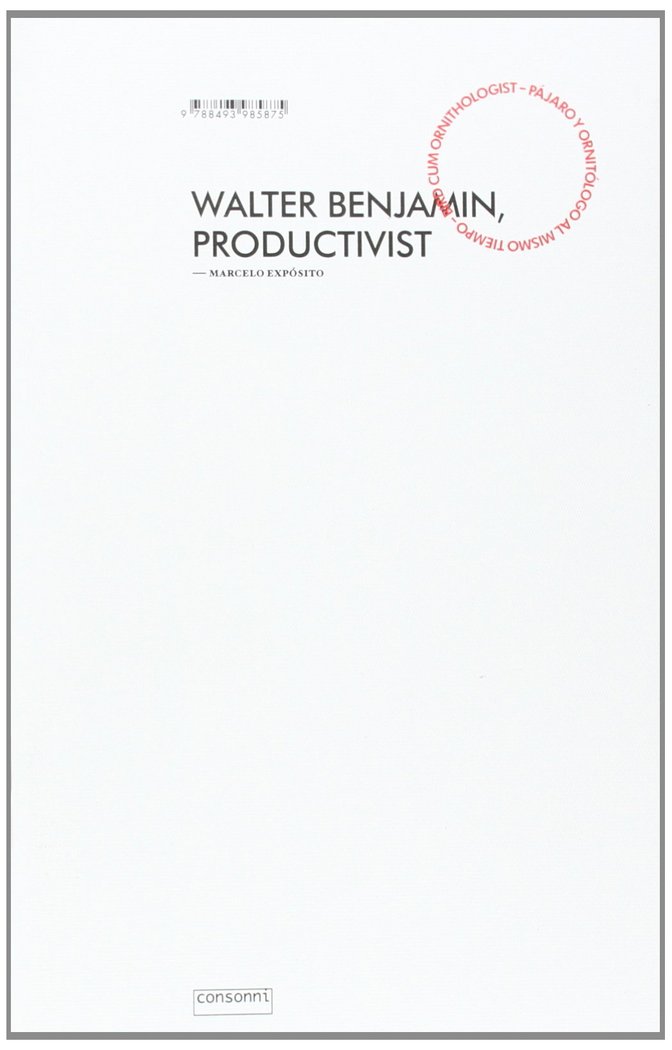 WALTER BENJAMIN PRODUCTIVISTA