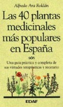 Las cuarenta plantas medicinales más populares en España