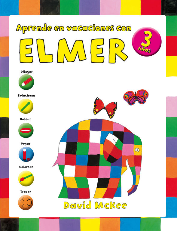 Aprende en vacaciones con Elmer (Elmer. Cuadernos de vacaciones 3 años)