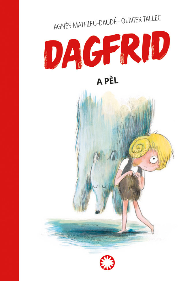 Dagfrid 4. Dagfrid a pel