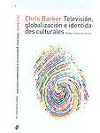 Televisión, globalización e identidades culturales