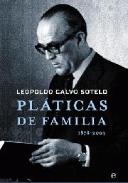 Pláticas de familia, 1878-2003