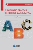 Diccionario práctico de tecnología educativa