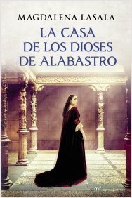 La casa de los dioses de alabastro