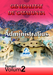 Administratius de la Generalitat de Catalunya. Temari Vol II